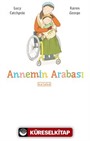 Annemin Arabası