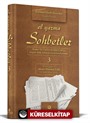 El Yazma Sohbetler 3. Cilt - Takriz Cübbeli Ahmet Hoca