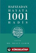 Hafızadan Hayata 1001 Hadis