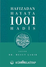 Hafızadan Hayata 1001 Hadis