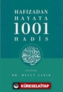 Hafızadan Hayata 1001 Hadis