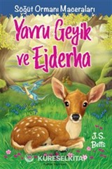 Yavru Geyik Ve Ejderha Söğüt Ormanı Maceraları