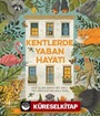 Kentlerde Yaban Hayatı
