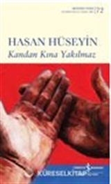 Kandan Kına Yakılmaz
