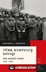 Türk Kurtuluş Savaşı Bir Askerî Tarih 1919-1923