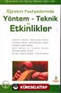 Öğretim Faaliyetlerinde / Yöntem Teknik ve Etkinlikler