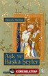 Aşk ve Başka Şeyler