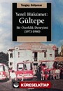 Yerel Hükümet: Gültepe Bir Özerklik Deneyimi (1973-1980)