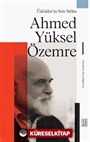 Üsküdar'ın Son Sırlısı: Ahmed Yüksel Özemre