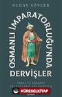 Osmanlı İmparatorluğu'nda Dervişler