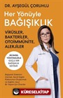 Her Yönüyle Bağışıklık