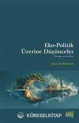 Eko-Politik Üzerine Düşünceler