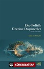 Eko-Politik Üzerine Düşünceler