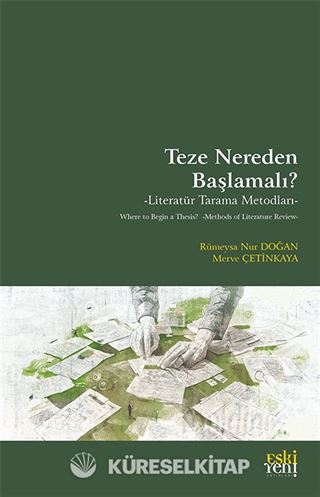 Teze Nereden Başlamalı?