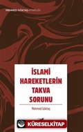 İslami Hareketlerin Takva Sorunu