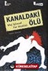 Kanaldaki Ölü (Cep Boy)