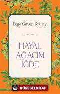 Hayal Ağacım İğde