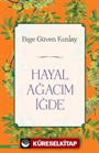 Hayal Ağacım İğde