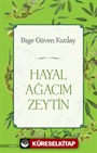 Hayal Ağacım Zeytin