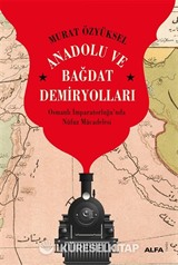 Anadolu ve Bağdat Demiryolları