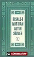 Risale-i Nur'dan Altın Sözler