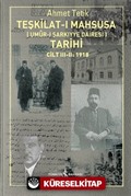 Teşkilat-ı Mahsusa (Umûr-I Şarkiyye Dairesi) Tarihi Cilt III-II:1918