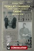 Teşkilat-ı Mahsusa (Umûr-I Şarkiyye Dairesi) Tarihi Cilt III-II:1918