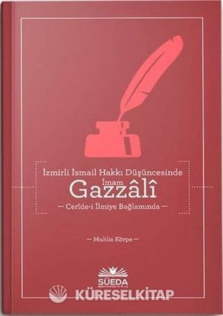 İzmirli İsmail Hakkı Düşüncesinde İmam Gazzali