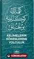 Kelimelerin Kökenlerine Yolculuk
