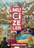 Peygamberimizin Hayatından Mucizeler