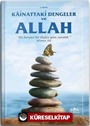 Kainattaki Ölçüler Dengeler ve Hz. Allah