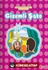 Gizemli Şato - Dikkatli Olmak