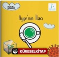 Ayşe'nin İlacı