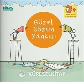 Güzel Sözün Yankısı