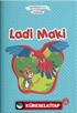 Ladi Maki - Arkadaşlık (Çanta Boy)