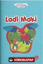 Ladi Maki - Arkadaşlık (Çanta Boy)