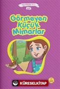Görmeyen Küçük Mimarlar - Azim (Çanta Boy)