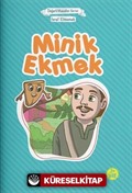 Minik Ekmek - Israf Etmemek (Çanta Boy)