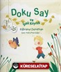 Doku Say ve İpek Kuyruk 1 - Bir Ramazan Masalı