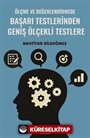 Ölçme Ve Değerlendirmede Başarı Testlerinden Geniş Ölçekli Testlere