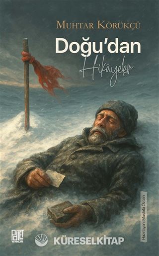 Doğu'dan Hikayeler