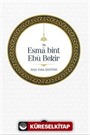 Hz. Esma bint Ebu Bekir