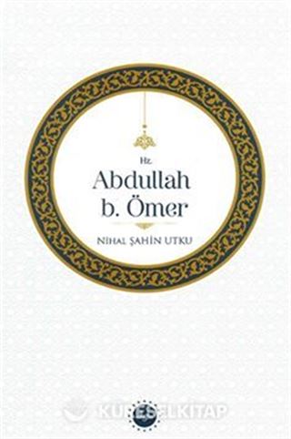Hz. Abdullah b. Ömer