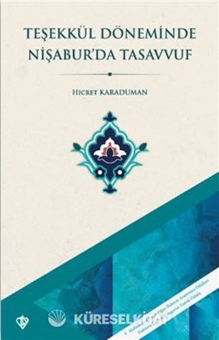 Teşekkül Döneminde Nişaburda Tasavvuf