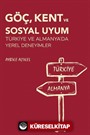 Göç, Kent ve Sosyal Uyum
