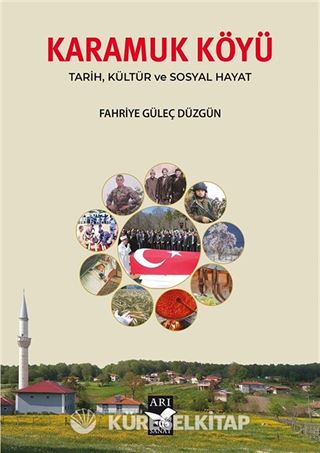 Karamuk Köyü Tarih Kültür ve Sosyal Hayat