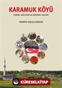 Karamuk Köyü Tarih Kültür ve Sosyal Hayat