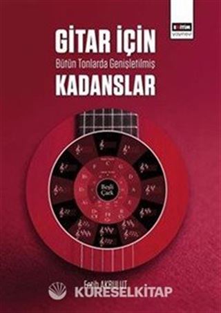 Gitar İçin Bütün Tonlarda Genişletilmiş Kadanslar