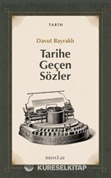 Tarihe Geçen Sözler