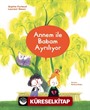 Annem İle Babam Ayrılıyor